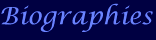 Click here for a description of the Members Biographies